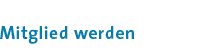 Mitglied werden